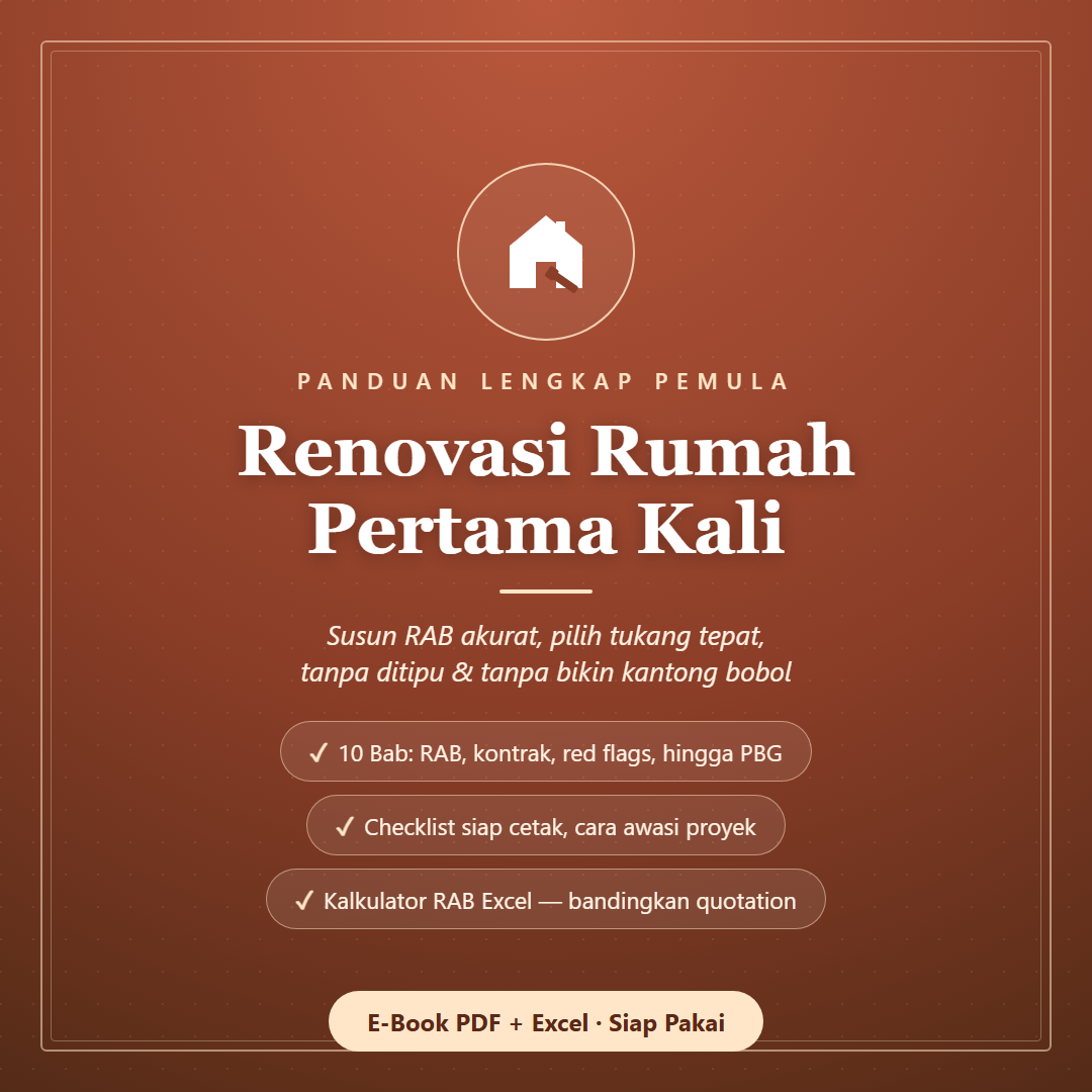 Panduan Lengkap Renovasi Rumah Pertama Kali